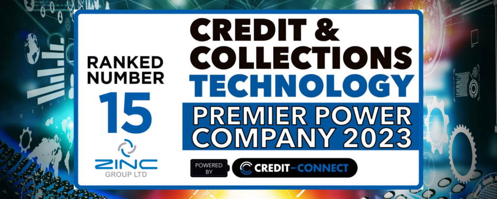 Zinc Make the Credit & Collections Technology Company Power List 2023 Zinc Make the Credit & Collections Technology Company Power List 2023
